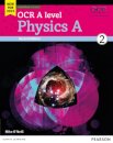 OCR A level Physics A Student Book 2 + ActiveBook