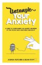 Untangle Your Anxiety