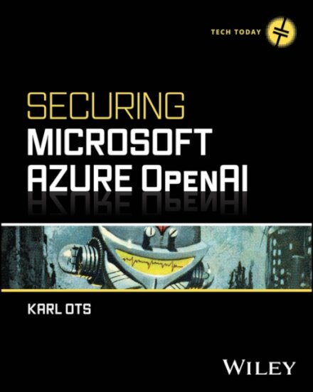 Securing Microsoft Azure OpenAI
