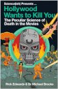 Hollywood Wants To Kill You