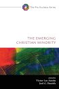 The Emerging Christian Minority