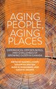 Aging People, Aging Places