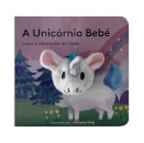 A Unicórnio Bebé: Livro e Fantoche de Dedo