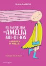 As Aventuras De Amélia Mil-Olhos: A Vingança De Marlene