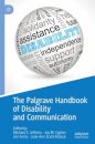 The Palgrave Handbook of Disability and Communication