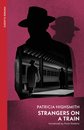 Strangers On A Train