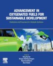 Advancement in Oxygenated Fuels for Sustainable Development