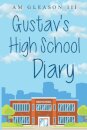 Gustav's High School Diary