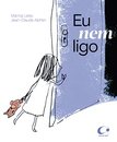 Eu Nem Ligo