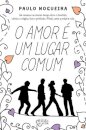O Amor é um Lugar Comum