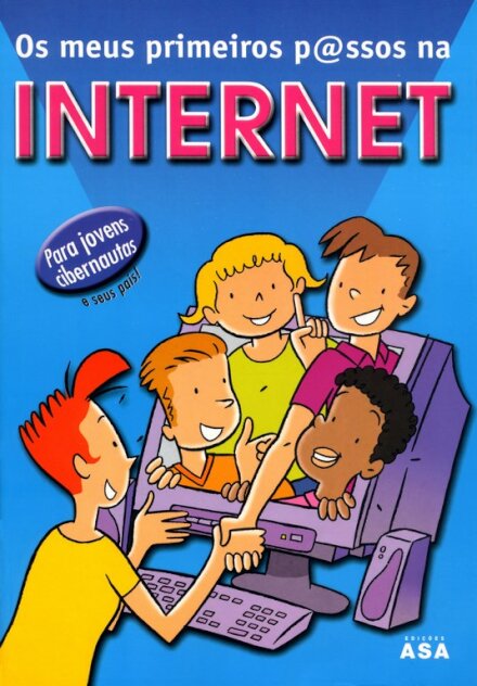Os Primeiros Passos Internet