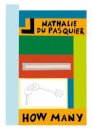 Nathalie Du Pasquier - How Many (cardboard book)