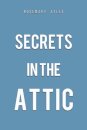 Secrets in the Attic