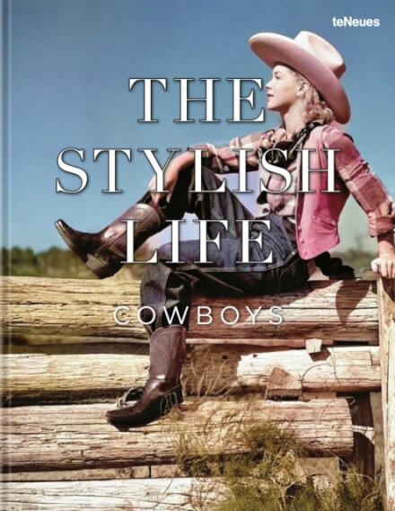 The Stylish Life: Cowboys