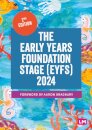 The Early Years Foundation Stage (EYFS) 2024