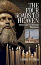 The Four Roads to Heaven