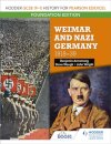 Hodder GCSE (9–1) History for Pearson Edexcel Foundation Edition: Weimar and Nazi Germany, 1918–39