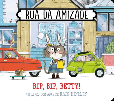 Rua da Amizade - Bip, Bip, Betty!