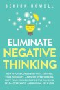 Eliminate Negative Thinking