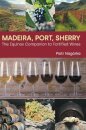 Madeira, Port, Sherry