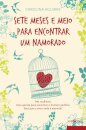 Sete meses e meio para encontrar um namo