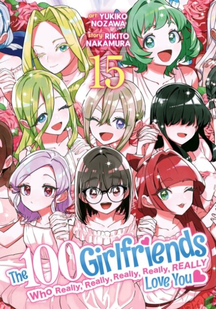 The 100 Girlfriends Who Really, Really, Really, Really, Really Love You Vol. 15