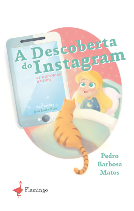 A Descoberta do Instagram – As Histórias da Inês