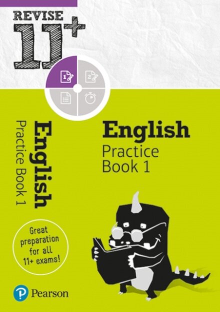 Pearson REVISE 11+ English Practice Book 1 - for the 2025 and 2026 exams: Ages 8 - 10+ Years
