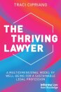 The Thriving Lawyer