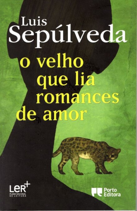 O Velho que Lia Romances de Amor