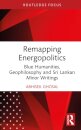 Remapping Energopolitics