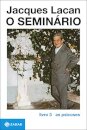 Seminário Livro 03: As Psicoses