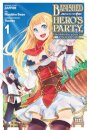 Banished from the Hero's Party, I Decided to Live a Quiet Life in the Countryside, Vol. 1 (manga)