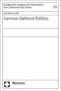 GERMAN DEFENCE POLITICS