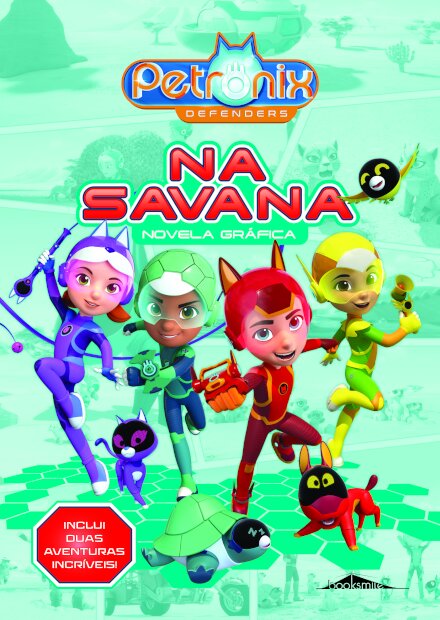 Petronix Defenders: Na Savana: Novela Gráfica