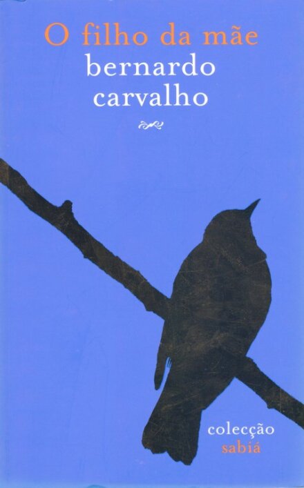 O Filho Da Mãe