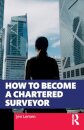 How to Become a Chartered Surveyor