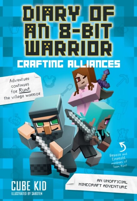 Diary Of An 8-Bit Warrior: Crafting Alliances