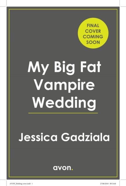 My Big Fat Vampire Wedding