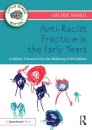 Anti-Racist Practice in the Early Years