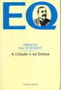 A Cidade e as Serras