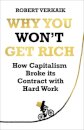 Why You Won’t Get Rich