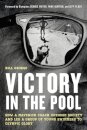 Victory in the Pool