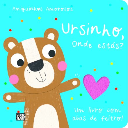 Amiguinhos Amorosos: Ursinho, Onde Estás?
