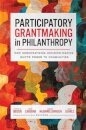 Participatory Grantmaking in Philanthropy
