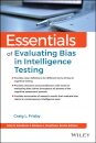 Essentials of Evaluating Bias in Intelligence Testing
