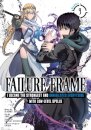 Failure Frame: I Became the Strongest and Annihilated Everything With Low-Level Spells (Manga) Vol. 9