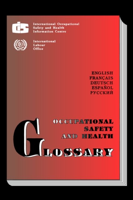 Occupational Safety and Health Glossary
