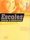 Escales: Cahier d'exercices & CD-audio 1