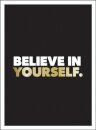Believe in Yourself